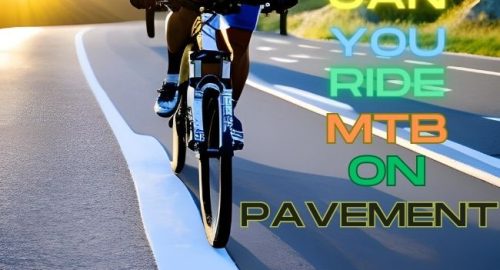 Can You Ride a Mountain Bike On Pavement: Pros & Cons