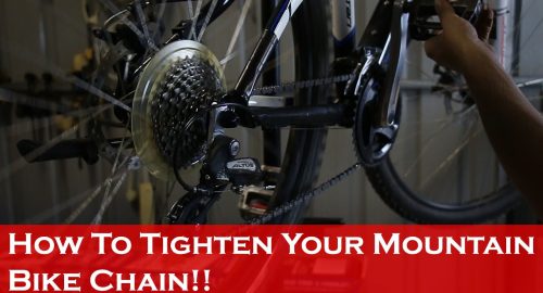 How to Tighten a Mountain Bike Chain?